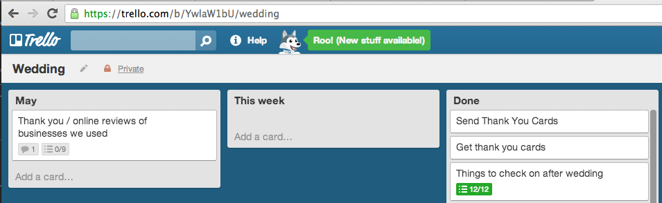 A picture of our Trello Board after the wedding